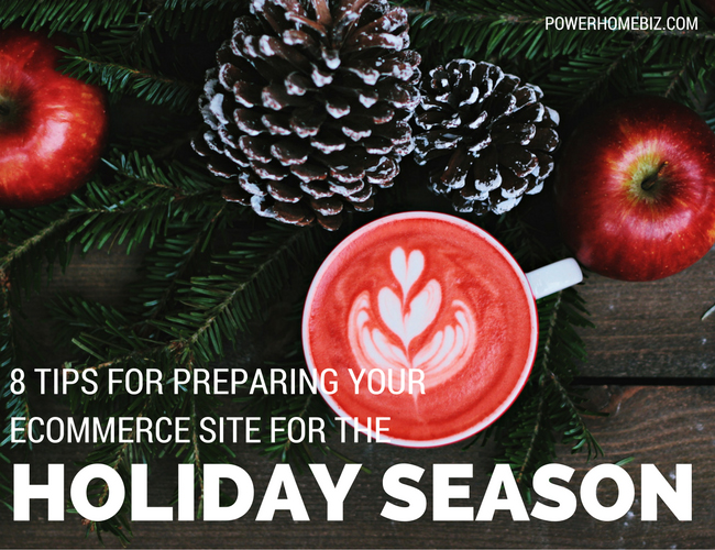 8 Tips for Preparing Your Ecommerce Site for the Holiday Season
