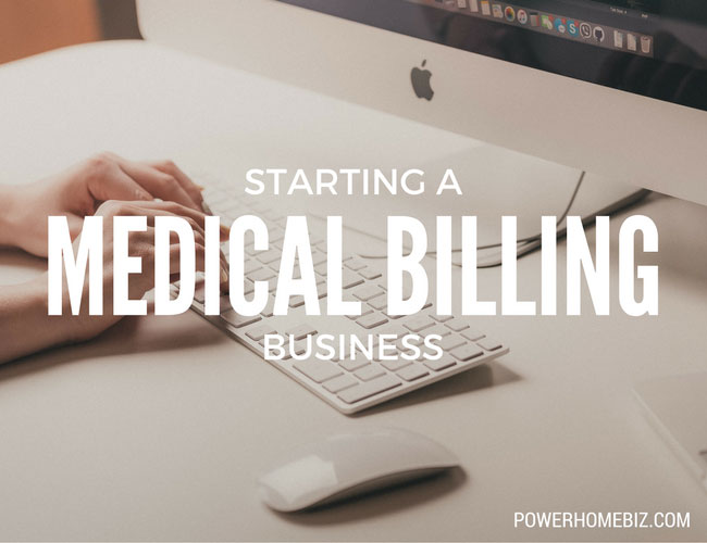 Starting a Medical Billing Business
