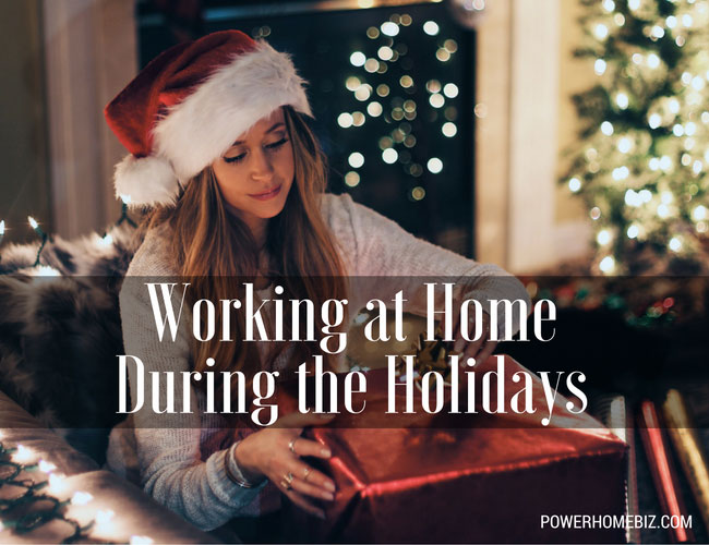 Working from Home During the Holidays