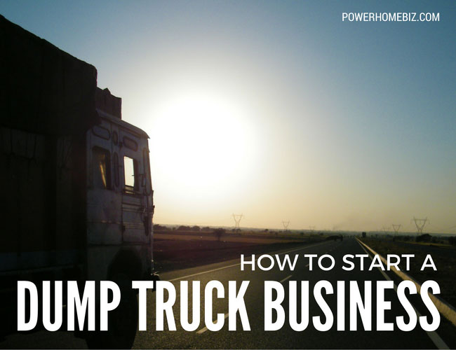Starting a dump truck business