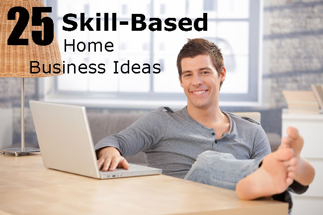 skill-based home business ideas