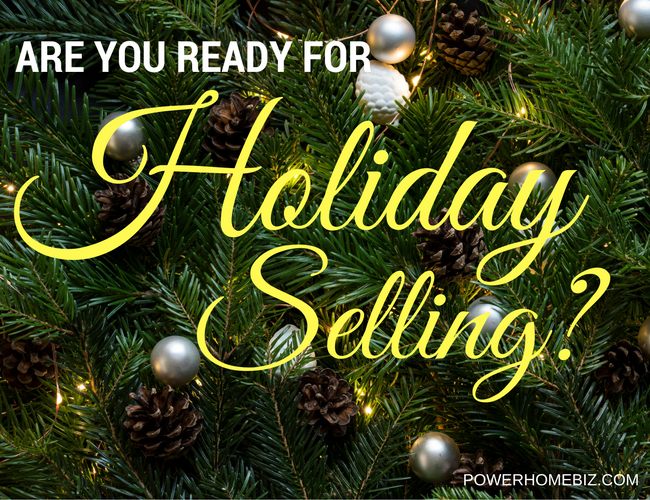 Are You Ready for Holiday Selling?
