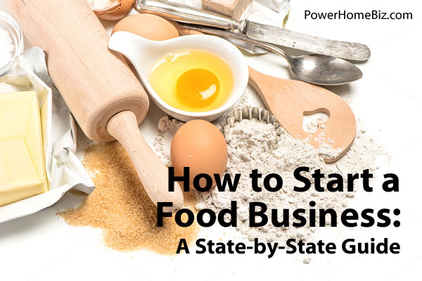 state by state guide to starting a food business