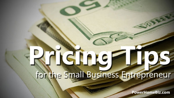 pricing tips for small business entrepreneur