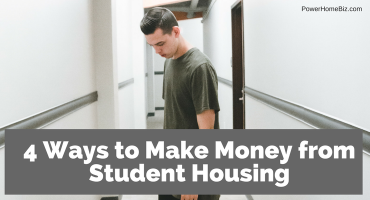 4 ways to make money from student housing