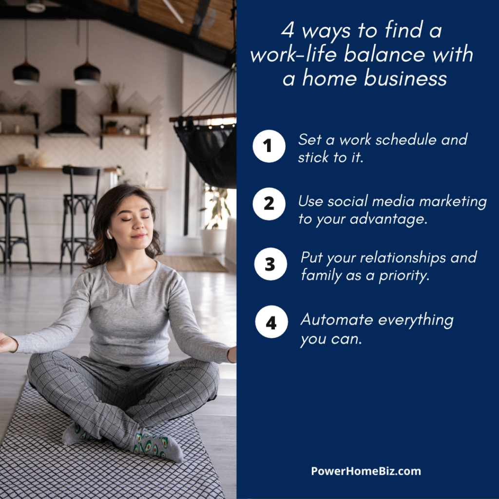 4 ways to find a work-life balance with a home business
