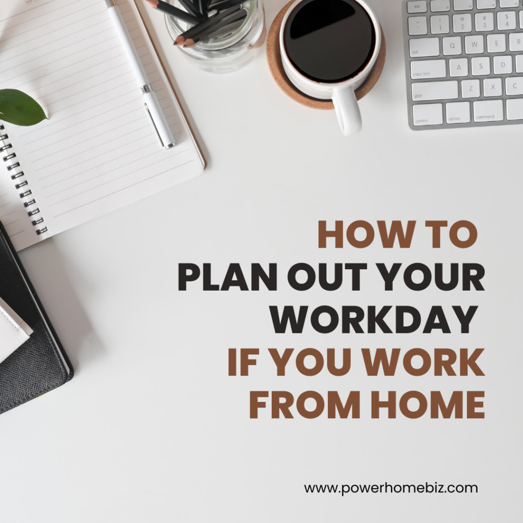 how to plan out your work day