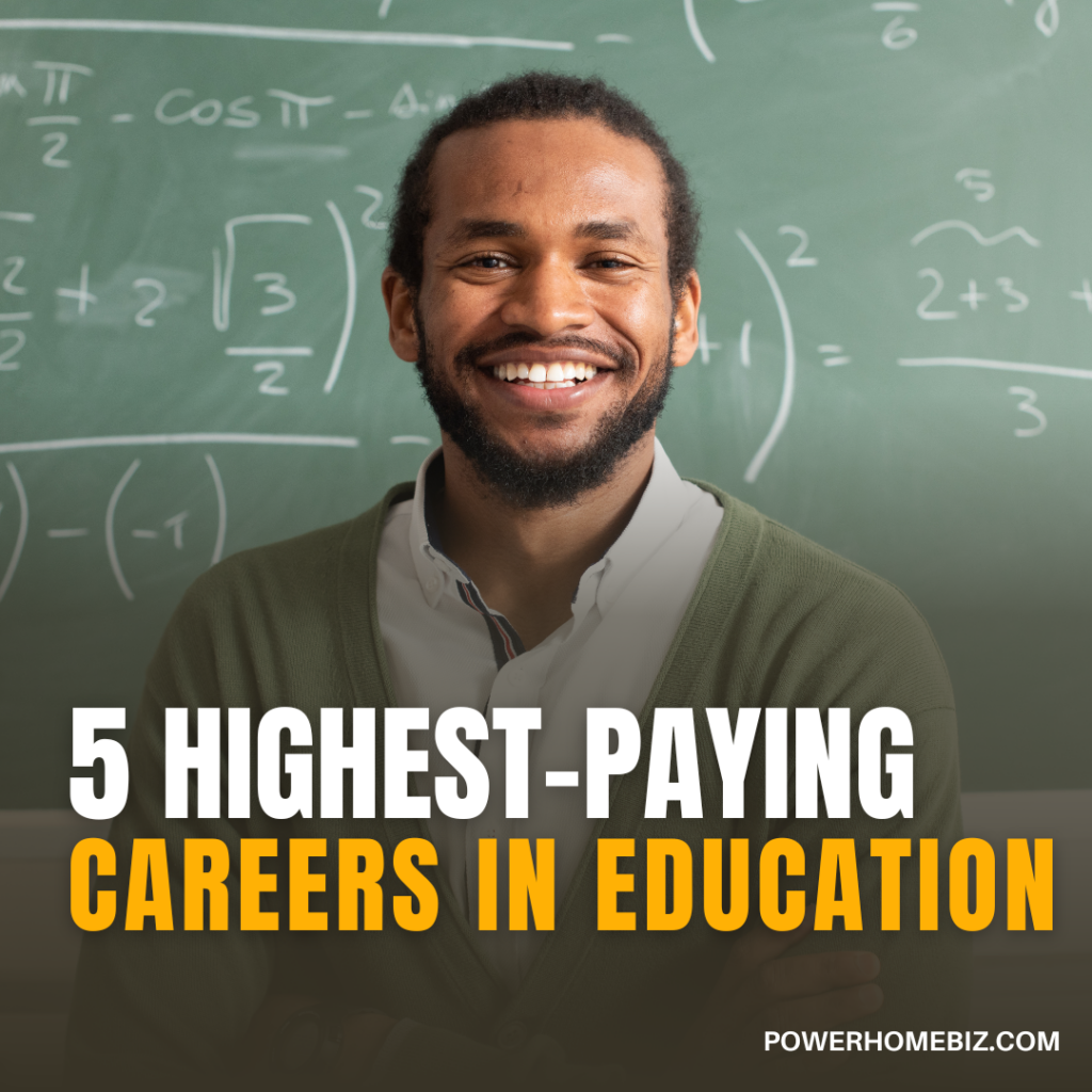 highest paying careers in education