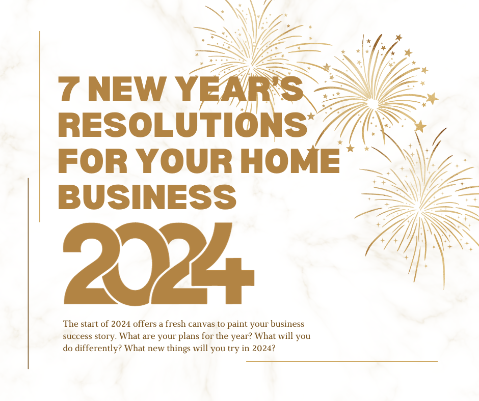 New Year's resolutions for your home business